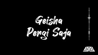 Lirik Lagu Momo Geisha Pergi Saja